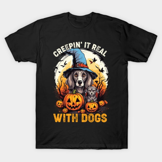 Creepin' It Real with Dog Witches T-Shirt by Rosemat